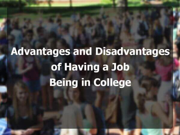 Having a Job Being in College Having a Job Being in College